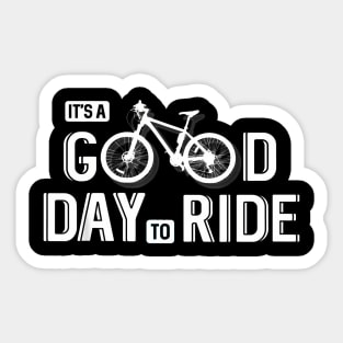 Cycling Good Day To Ride Biker Bicycle Sticker